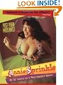 Annie Sprinkle Post Porn Modernist: My Twenty Five Years as a Media Whore: Post Porn Modernist - My Twenty Five Years as a Multi-media Whore