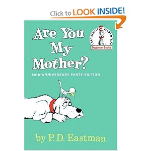 Are You My Mother?