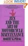 Zen and the Art of Motorcycle Maintenance