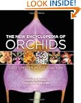 The New Encyclopedia of Orchids: 1500...