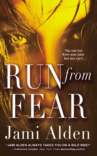 Run from Fear (Trilogy, #3)