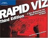 Rapid viz : a new method for the rapid visualization of ideas