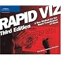 Rapid Viz, Third Edition: A New Method for the Rapid Visualitzation of Ideas