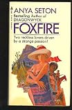  : Foxfire