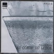 Au Coeur Du Litige