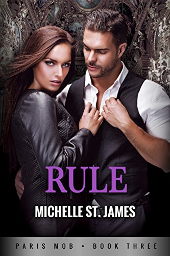Rule (Paris Mob Book 3)