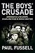 The Boys' Crusade (Hardcover)