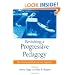 Revisiting a Progressive Pedagogy (Suny Series, Early Childhood Education)
