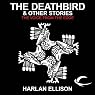 The Deathbird & Other Stories: The Voice from the Edge, Volume 4