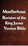 Moellerhaus Revision of the King James Version Bible