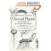 Uses of Plants by the Indians of the Missouri River Region (Enlarged Edition)