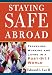Books : Staying Safe Abroad: Traveling, Working & Living in a Post-9/11 World