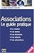Associations : Le guide pratique 2008