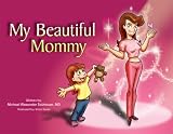 Books : My Beautiful Mommy