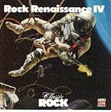  -  Rock Renaissance IV - Time Life Classic Rock