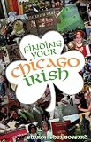 Finding Your Chicago Irish