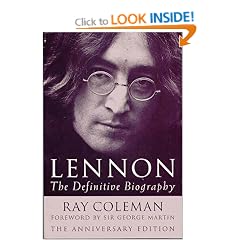 Lennon: The Definitive Biography Anniversar: The Definitive Biography - Anniversary Edition: 20th Anniversary Edition