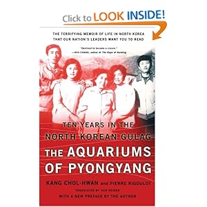 The Aquariums of Pyongyang: Ten Years in the North Korean Gulag - Chol-hwan Kang