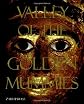 Valley of the Golden Mummies