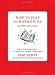 How To Play the Harmonica: and Other Life Lessons