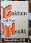 Calcium and Your Health