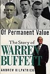 Of Permanent Value: The Story of Warren Buffet