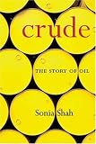 Crude: The Story of Oil