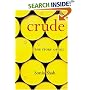Crude: The Story of Oil