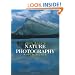 John Shaw's Nature Photography Field Guide