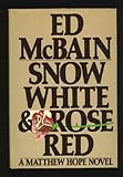 Snow white and rose red