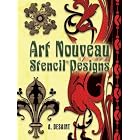 Art Nouveau Stencil Designs (Dover Pictorial Archive Series) by  A. Desaint