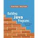 Building Java Programs: A Back to Basics Approach