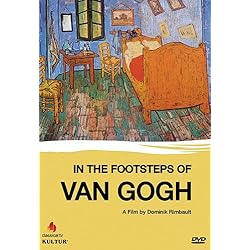 In the Footsteps of Van Gogh