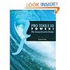 Pro Tools 10 Power!: The Comprehensive Guide
