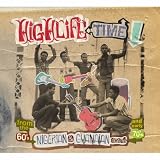 Highlife Time (Nigerian & Ghanaian Sounds From The 60 S And Early 70 S)