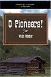 O Pioneers!