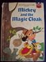 Mickey and the Magic Cloak (Disney's wonderful world of reading ; 36)