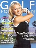 Golf for Women Magazine - March/April 2007: Natalie Gulbis Cover