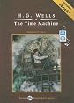 The Time Machine, with eBook (Tantor Unabridged Classics)