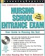 Nursing School Entrance Exam (Learning Express Education Exams: Complete Preparation Gudies)