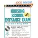 Nursing School Entrance Exam (Learning Express Education Exams: Complete Preparation Gudies)