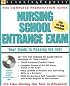 Nursing School Entrance Exam (Learning Express Education Exams: Complete Preparation Gudies)