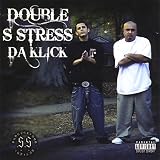Double S Stress