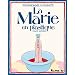 La Marie en plastique : (Toute enti�re)