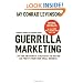 Guerrilla Marketing, 4th edition: Easy and Inexpensive Strategies for Making Big Profits from Your Small Business