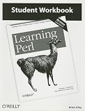 Learning Perl Student Workbook