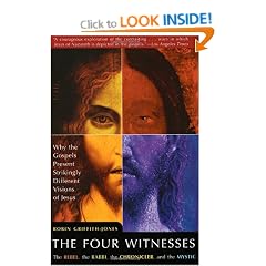 The Four Witnesses: The Rebel, the Rabbi, the Chronicler, and the Mystic