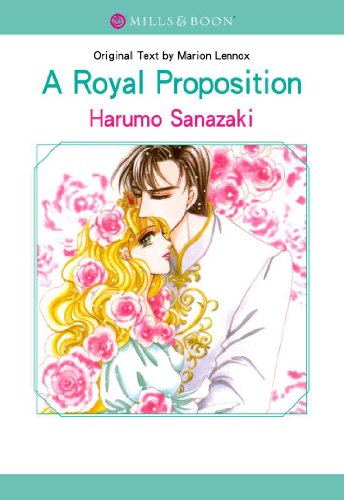 A Royal Proposition (Mills & Boon comics)