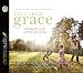 Give Them Grace: Dazzling Your Kids With The Love of Jesus