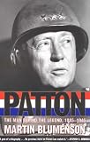 Patton: The Man Behind the Legend, 1885-1945
